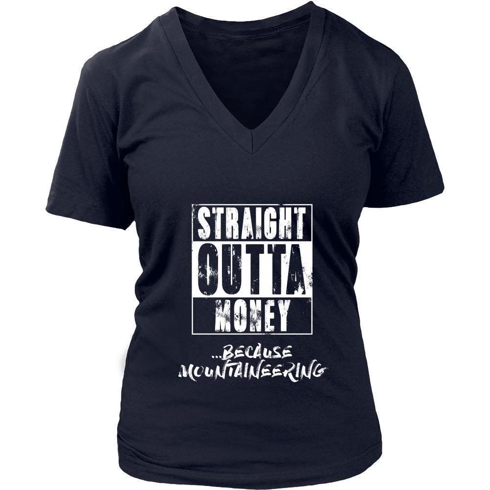 Mountaineering Shirt - Straight outta money ...because Mountaineering- Hobby Gift-T-shirt-Teelime | shirts-hoodies-mugs