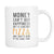 Mug Happiness Pizza - Pizza mug - Pizza Gifts Happiness Mug (11oz)