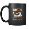 Music Dancing is my drug music is my dealer 11oz Black Mug-Drinkware-Teelime | shirts-hoodies-mugs