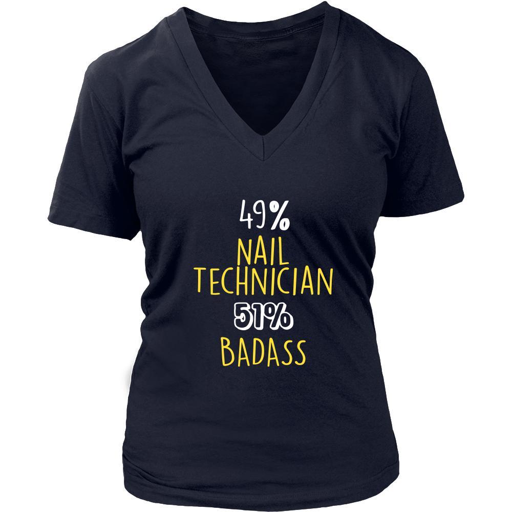 Nail Technician Shirt - 49% Nail Technician 51% Badass Profession-T-shirt-Teelime | shirts-hoodies-mugs