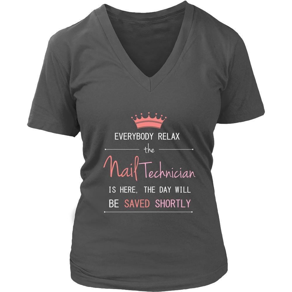 Nail Technician Shirt - Everyone relax the nail technician is here, the day will be save shortly - Profession Gift-T-shirt-Teelime | shirts-hoodies-mugs