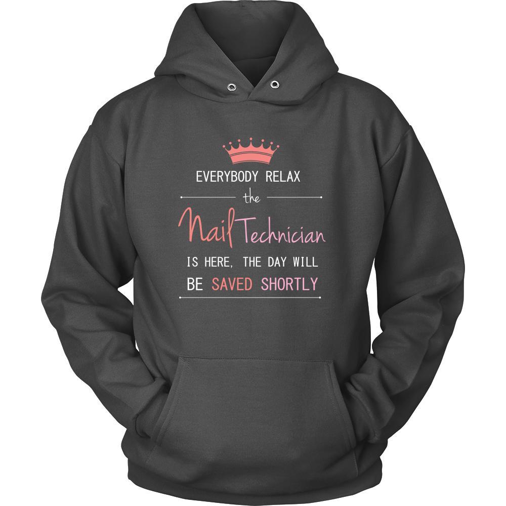 Nail Technician Shirt - Everyone relax the nail technician is here, the day will be save shortly - Profession Gift-T-shirt-Teelime | shirts-hoodies-mugs
