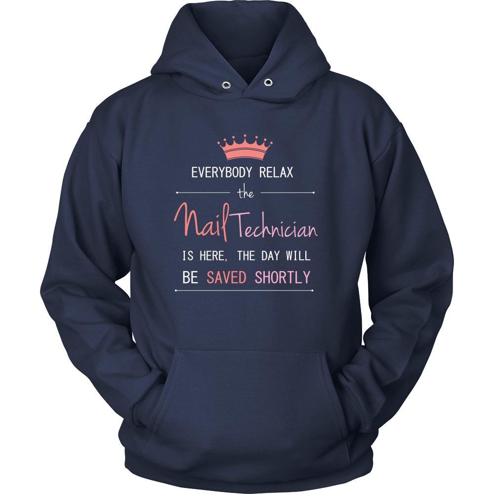 Nail Technician Shirt - Everyone relax the nail technician is here, the day will be save shortly - Profession Gift-T-shirt-Teelime | shirts-hoodies-mugs