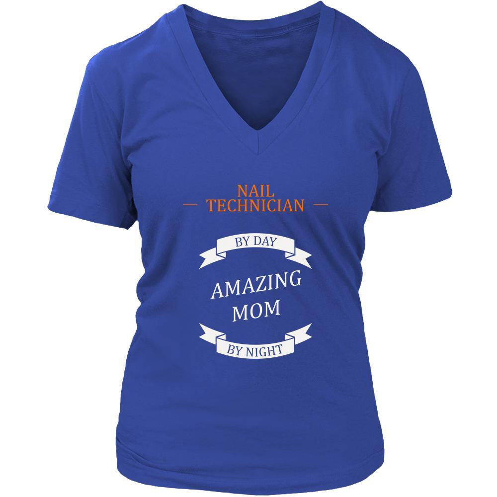Nail Technician women t-shirt - Nail technician by day, amazing Mom by night - cute oroginally designed t-shirt-T-shirt-Teelime | shirts-hoodies-mugs