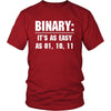 Nerd - Binary: It's as easy as 01, 10, 11 - Nerd Funny Shirt-T-shirt-Teelime | shirts-hoodies-mugs