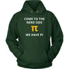 Nerd - Come to the nerd side We have pi - Nerd Funny Shirt-T-shirt-Teelime | shirts-hoodies-mugs