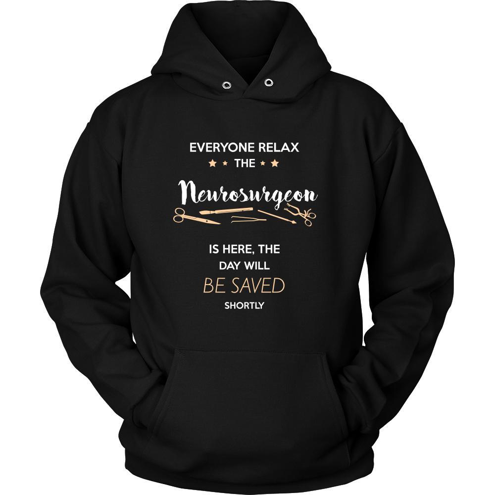 Neurosurgeon Shirt - Everyone relax the Neurosurgeon is here, the day will be save shortly - Profession Gift-T-shirt-Teelime | shirts-hoodies-mugs