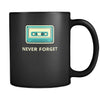 Nostalgie / 90's - Never forget - 11oz Black Mug-Drinkware-Teelime | shirts-hoodies-mugs