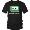 Nostalgie / 90's - Never forget - Retro Cassette Funny Shirt-T-shirt-Teelime | shirts-hoodies-mugs