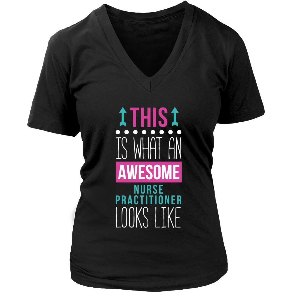 Nurse Practitioner Shirt This is what an awesome Nurse Practitioner lo Teelime Unique t shirts