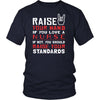 Nurse Shirt - Raise your hand if you love Nurse , if not raise your standards - Profession Gift-T-shirt-Teelime | shirts-hoodies-mugs