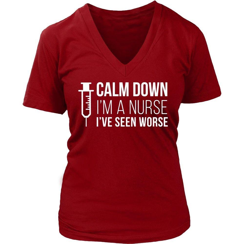 Nurse T Shirt - Calm down I'm a Nurse I've seen worse-T-shirt-Teelime | shirts-hoodies-mugs