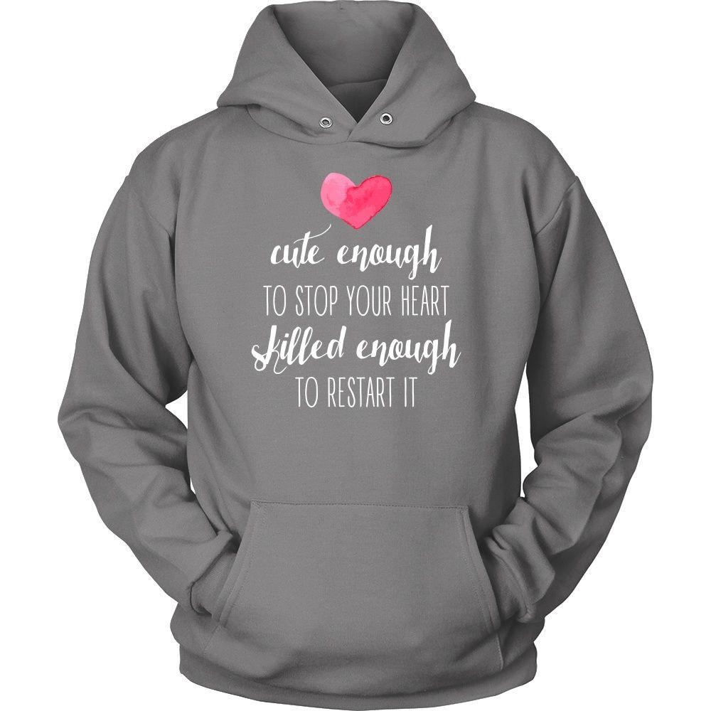 Nurse T Shirt - Cute enough to stop your heart Skilled enough to restart it-T-shirt-Teelime | shirts-hoodies-mugs