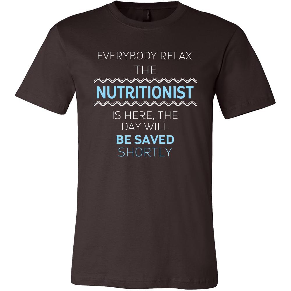 NUTRITIONIST Shirt - Everyone relax the NUTRITIONIST is here, the day will be save shortly - Profession Gift-T-shirt-Teelime | shirts-hoodies-mugs