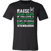 Nutritionist Shirt - Raise your hand if you love Nutritionist, if not raise your standards - Profession Gift-T-shirt-Teelime | shirts-hoodies-mugs