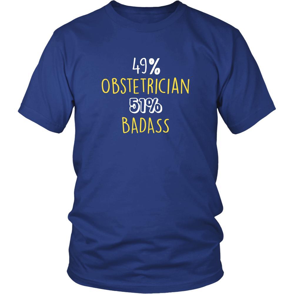 Obstetrician Shirt - 49% Obstetrician 51% Badass Profession-T-shirt-Teelime | shirts-hoodies-mugs