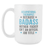 Occupational Therapist mug - Badass Occupational Therapist-Drinkware-Teelime | shirts-hoodies-mugs