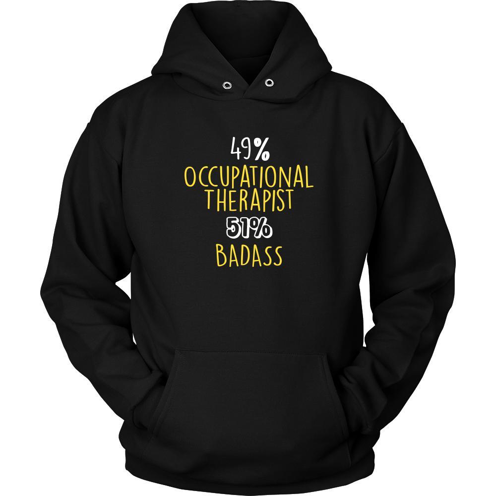 Occupational Therapist Shirt - 49% Occupational Therapist 51% Badass Profession-T-shirt-Teelime | shirts-hoodies-mugs