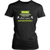 Occupational therapist Shirt - I'm an Occupational therapist, what's your superpower? - Profession Gift-T-shirt-Teelime | shirts-hoodies-mugs