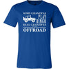 Offroad Shirt Some Grandpas play bingo, real Grandpas go Offroad Family Hobby-T-shirt-Teelime | shirts-hoodies-mugs