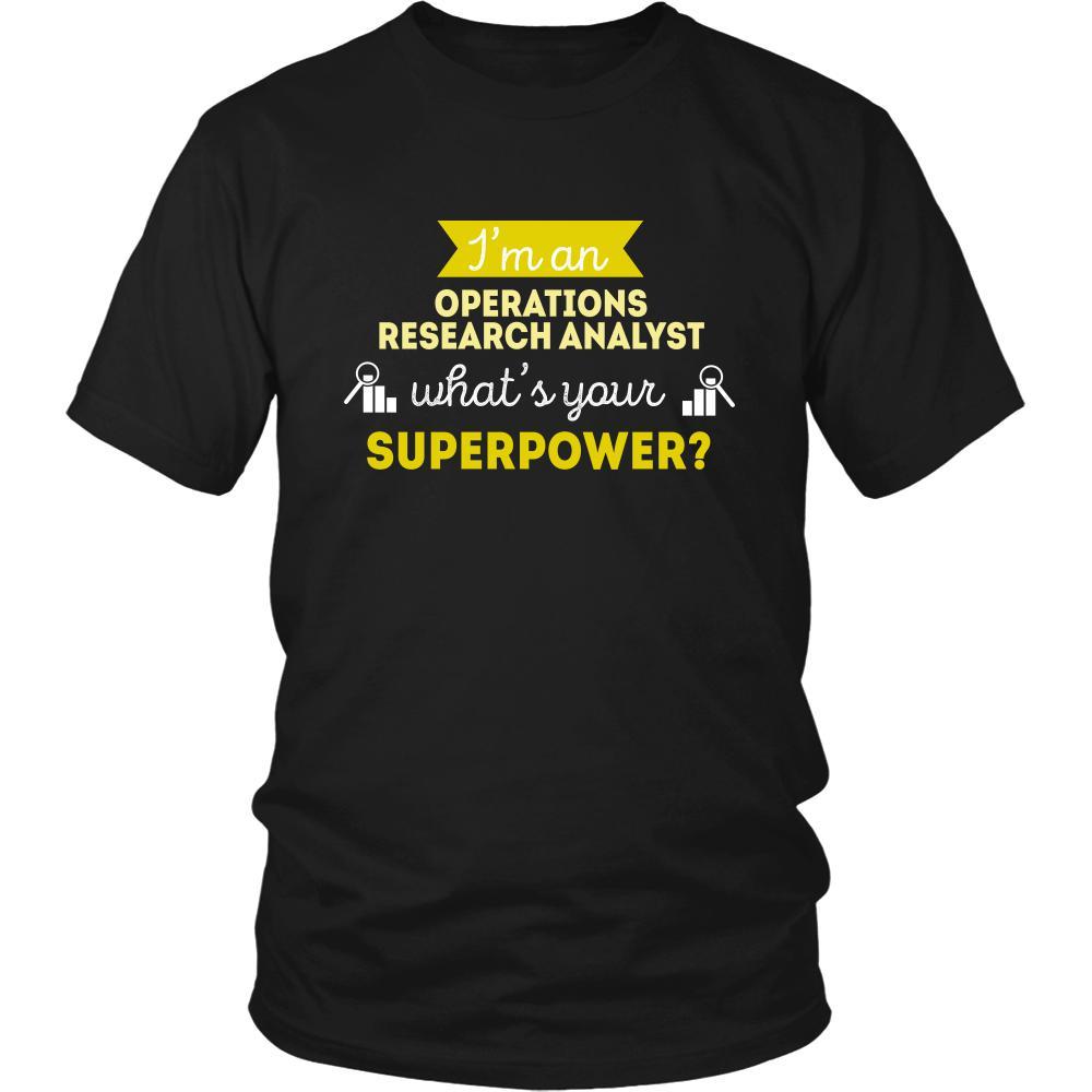 Operations research analyst Shirt - I'm an Operations research analyst, what's your superpower? - Profession Gift-T-shirt-Teelime | shirts-hoodies-mugs