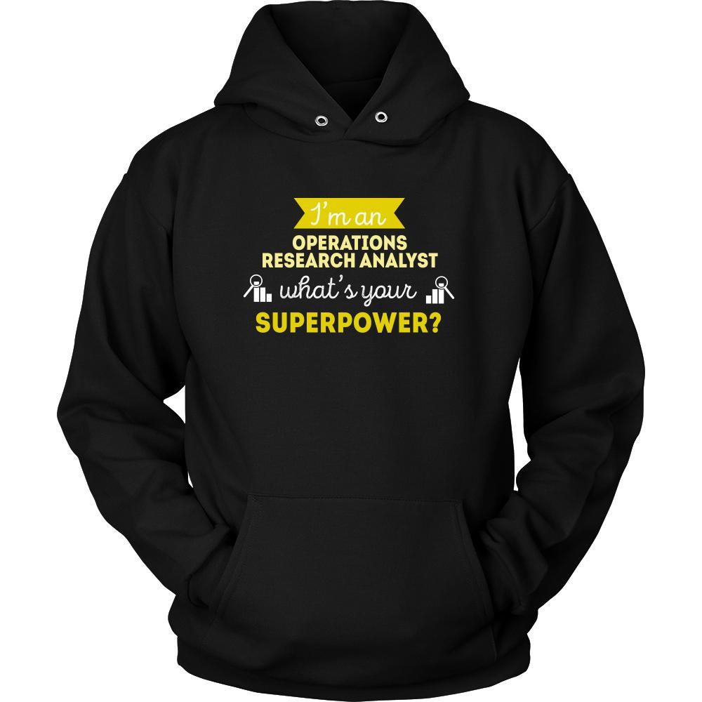 Operations research analyst Shirt - I'm an Operations research analyst, what's your superpower? - Profession Gift-T-shirt-Teelime | shirts-hoodies-mugs