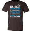 Operations Research Analyst Shirt - Raise your hand if you love Operations Research Analyst, if not raise your standards - Profession Gift-T-shirt-Teelime | shirts-hoodies-mugs