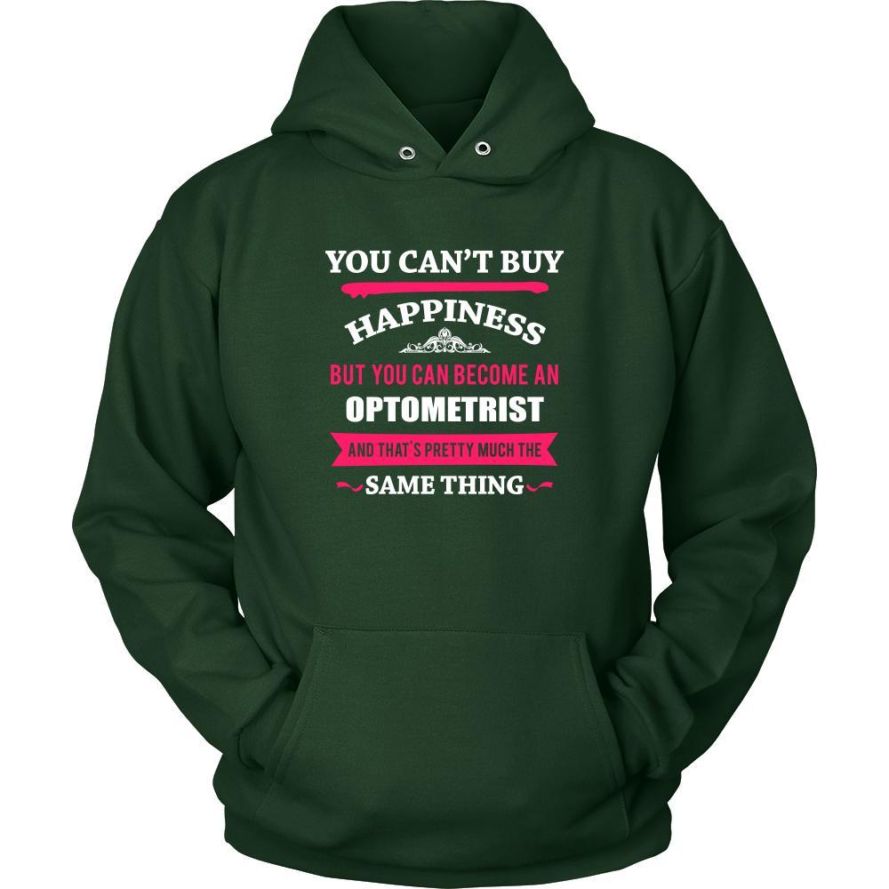 Optometrist Shirt - You can't buy happiness but you can become a Optometrist and that's pretty much the same thing Profession-T-shirt-Teelime | shirts-hoodies-mugs