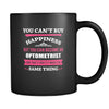 Optometrist You can't buy happiness but you can become a Optometrist and that's pretty much the same thing 11oz Black Mug-Drinkware-Teelime | shirts-hoodies-mugs