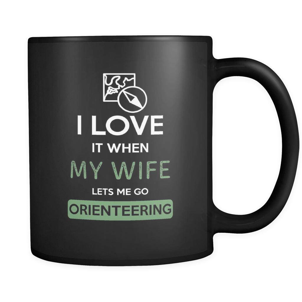Orienteering - I love it when my wife lets me go Orienteering - 11oz Black Mug-Drinkware-Teelime | shirts-hoodies-mugs