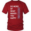Orienteering Shirt - Do more of what makes you happy Orienteering- Hobby Gift-T-shirt-Teelime | shirts-hoodies-mugs