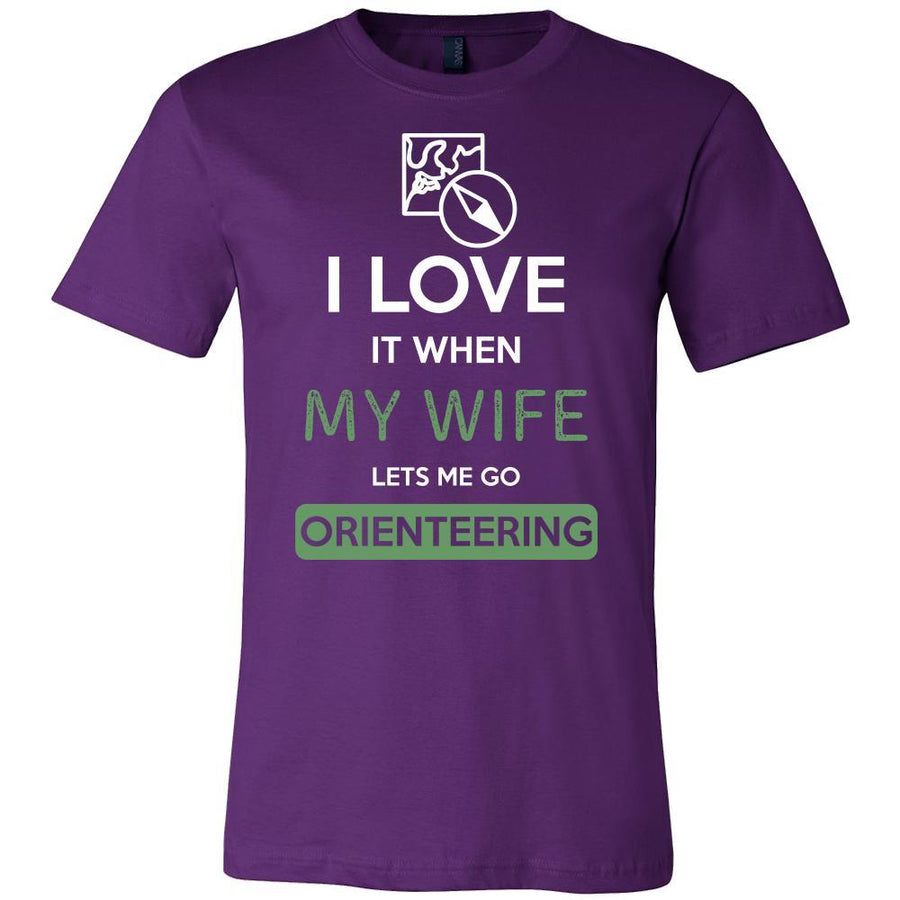 Orienteering Shirt - I love it when my wife lets me go Orienteering - Hobby Gift