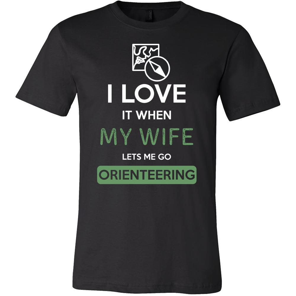 Orienteering Shirt - I love it when my wife lets me go Orienteering - Hobby Gift-T-shirt-Teelime | shirts-hoodies-mugs