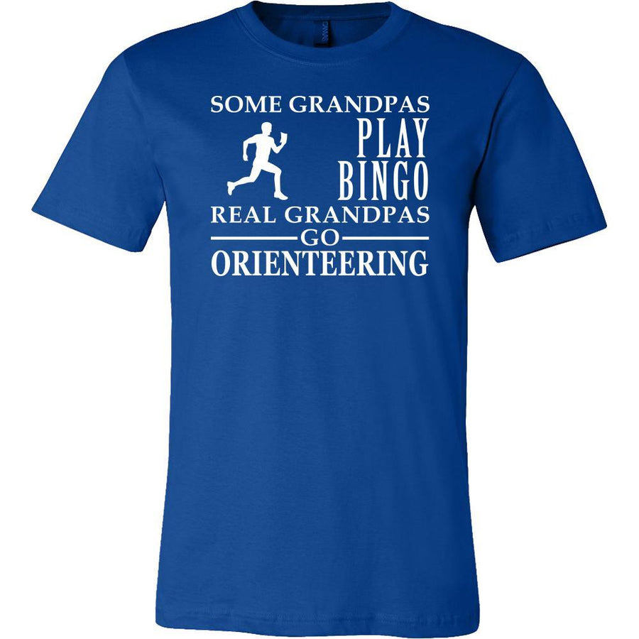 Orienteering Shirt Some Grandpas play bingo, real Grandpas go Orienteering Family Hobby
