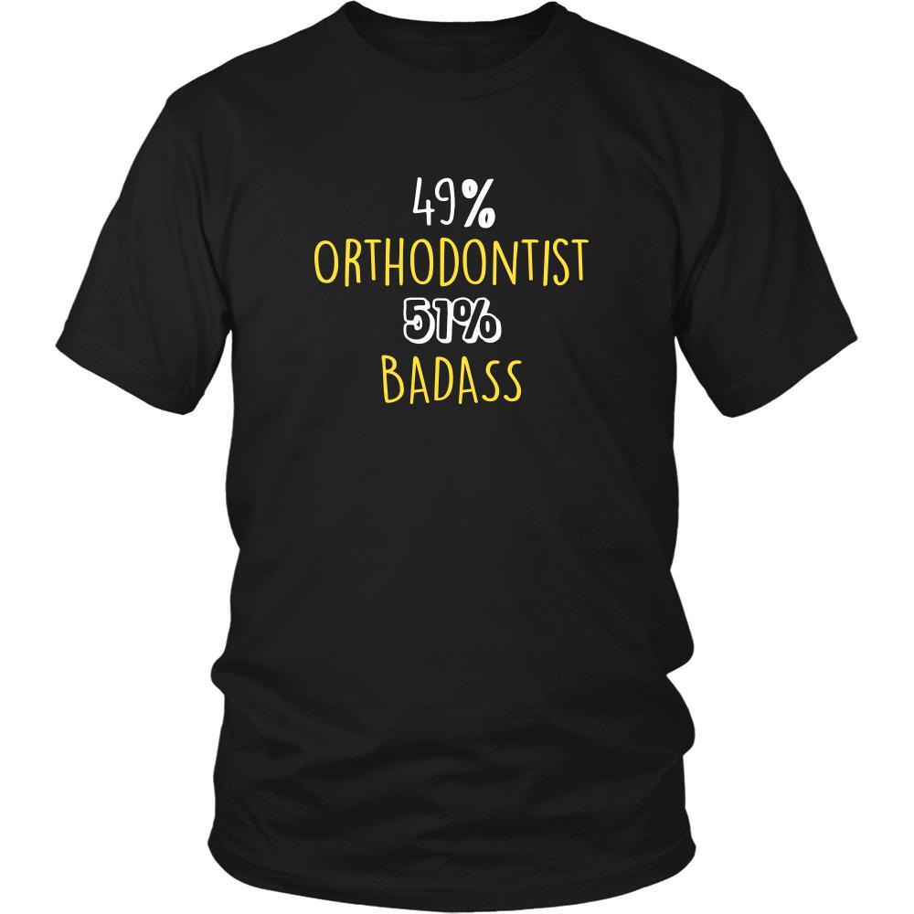 Orthodontist Shirt - 49% Orthodontist 51% Badass Profession-T-shirt-Teelime | shirts-hoodies-mugs