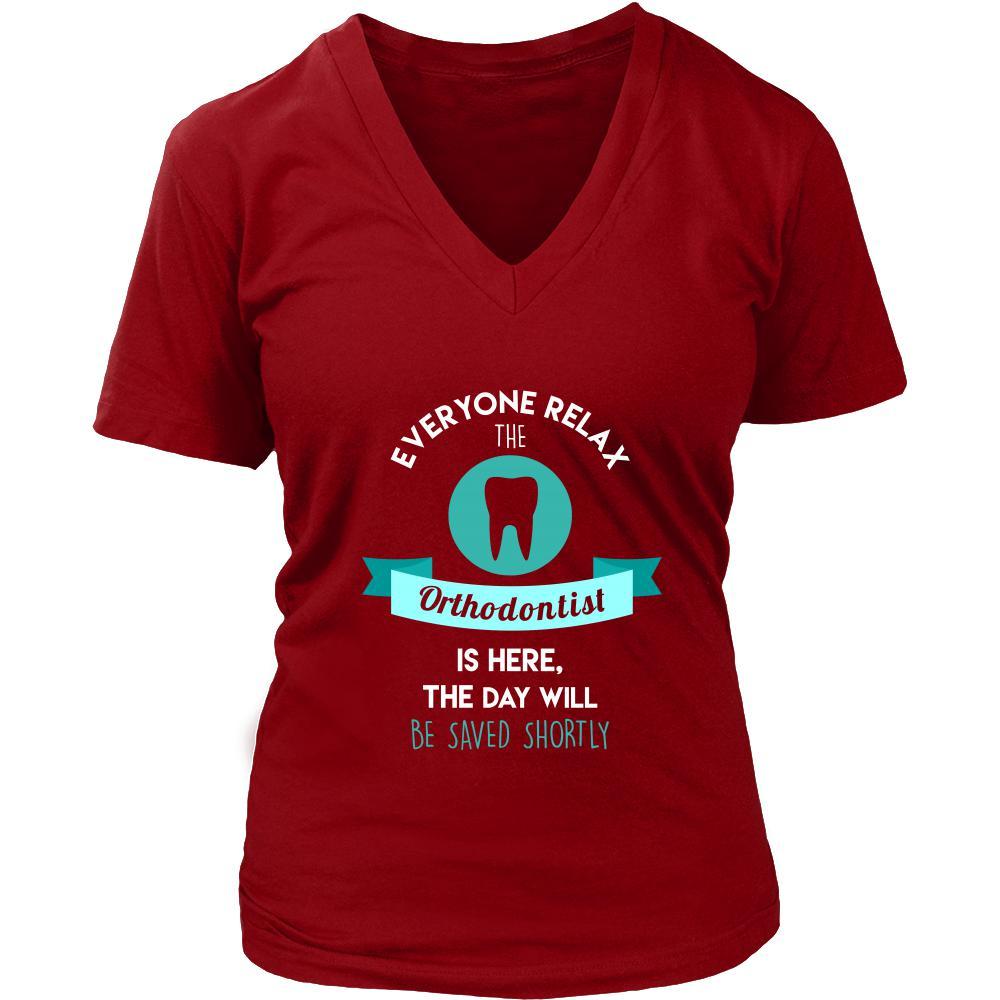 Orthodontist Shirt - Everyone relax the Orthodontist is here, the day will be save shortly - Profession Gift-T-shirt-Teelime | shirts-hoodies-mugs