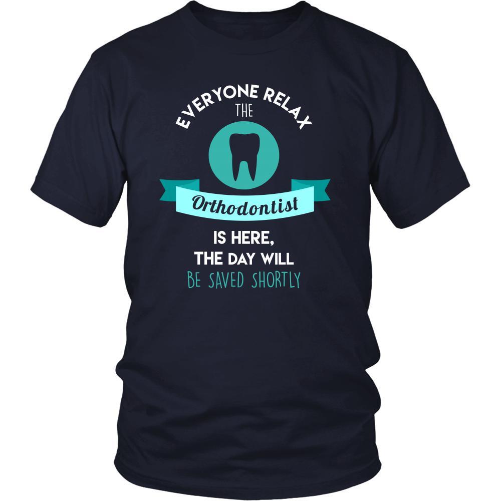Orthodontist Shirt - Everyone relax the Orthodontist is here, the day will be save shortly - Profession Gift-T-shirt-Teelime | shirts-hoodies-mugs