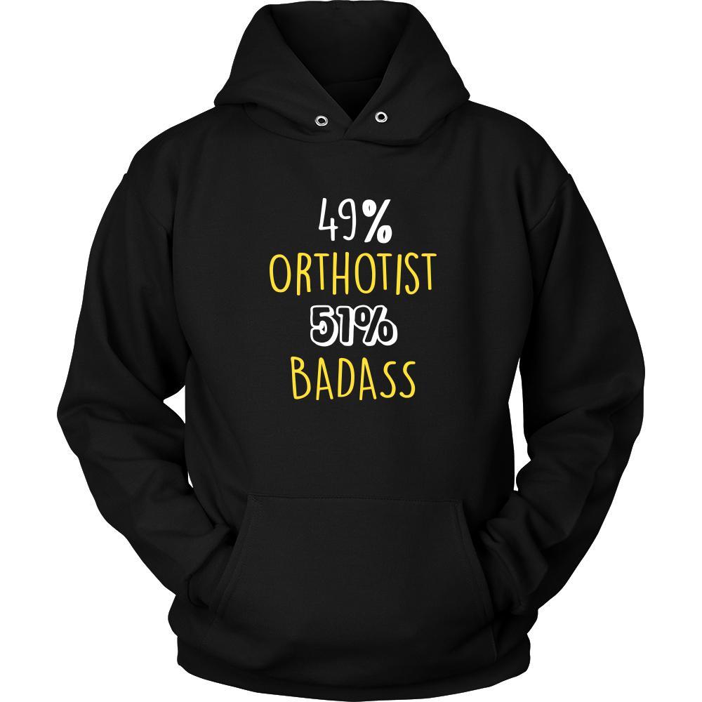 Orthotist Shirt - 49% Orthotist 51% Badass Profession-T-shirt-Teelime | shirts-hoodies-mugs