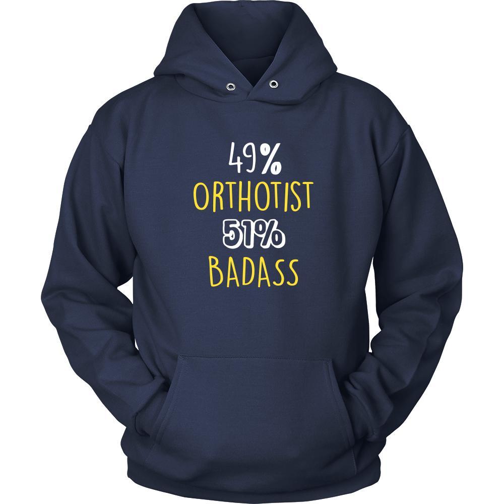 Orthotist Shirt - 49% Orthotist 51% Badass Profession-T-shirt-Teelime | shirts-hoodies-mugs