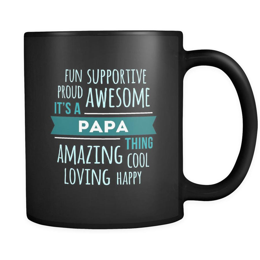 Papa Fun supportive proud awesome amazing cool loving happy it's a papa thing 11oz Black Mug-Drinkware-Teelime | shirts-hoodies-mugs