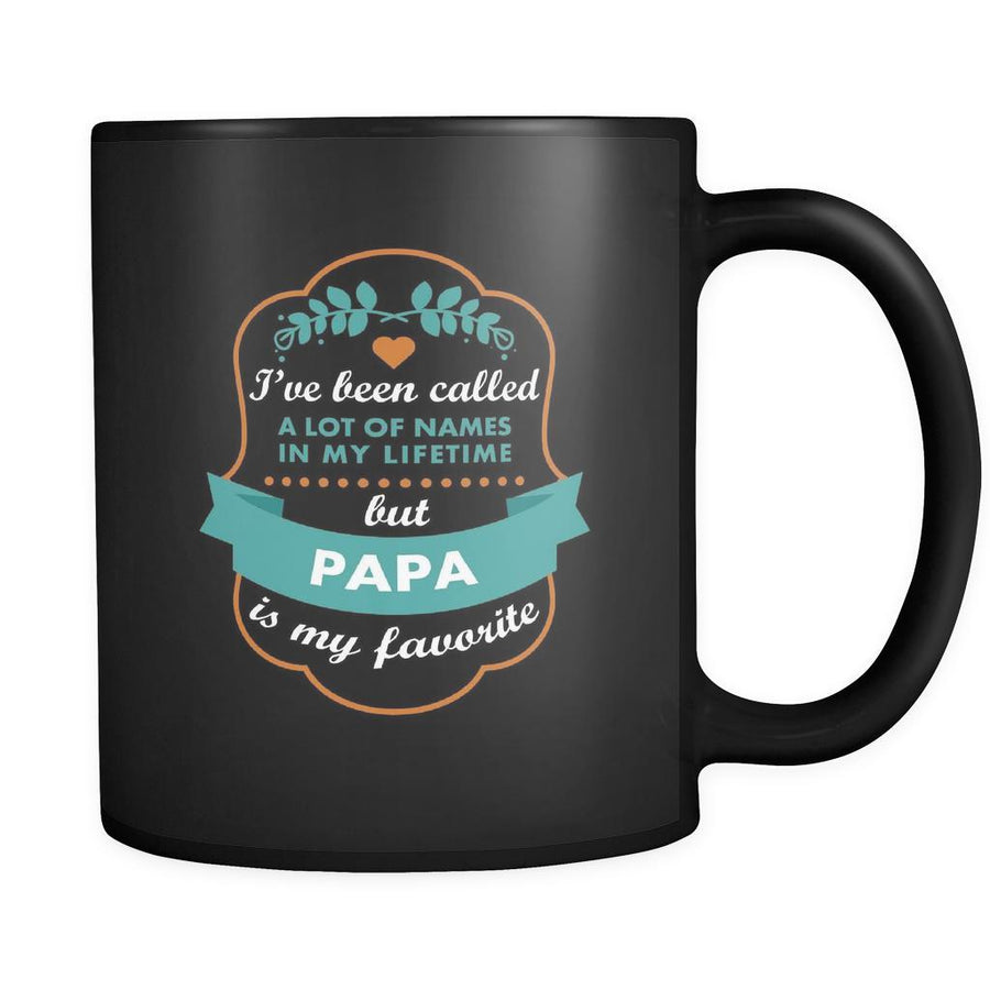 Papa I've been called a lot of names in my lifetime but papa is my favorite 11oz Black Mug-Drinkware-Teelime | shirts-hoodies-mugs