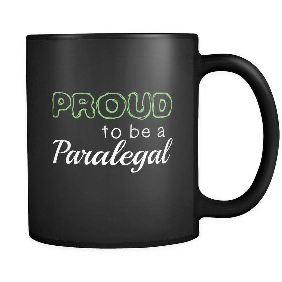 Paralegal Proud To Be A Paralegal 11oz Black Mug-Drinkware-Teelime | shirts-hoodies-mugs