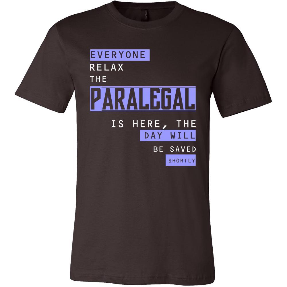 Paralegal Shirt - Everyone relax the Paralegal is here, the day will be save shortly - Profession Gift-T-shirt-Teelime | shirts-hoodies-mugs