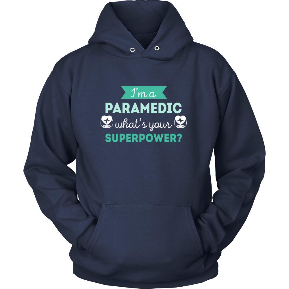 Paramedic Shirt - I'm a Paramedic, what's your superpower? - Profession Gift-T-shirt-Teelime | shirts-hoodies-mugs