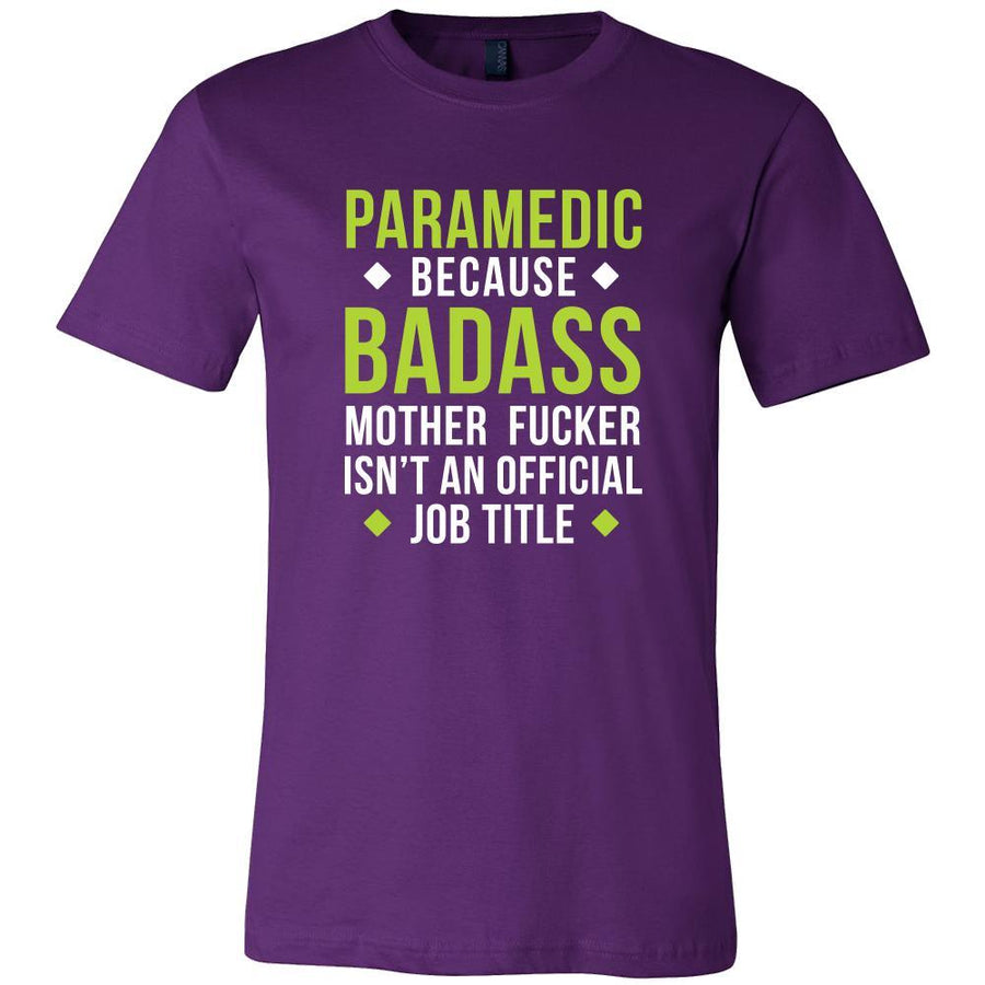 Paramedic Shirt - Paramedic because badass mother fucker isn't an official job title - Profession Gift-T-shirt-Teelime | shirts-hoodies-mugs