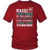 Paramedic Shirt - Raise your hand if you love Paramedic, if not raise your standards - Profession Gift-T-shirt-Teelime | shirts-hoodies-mugs