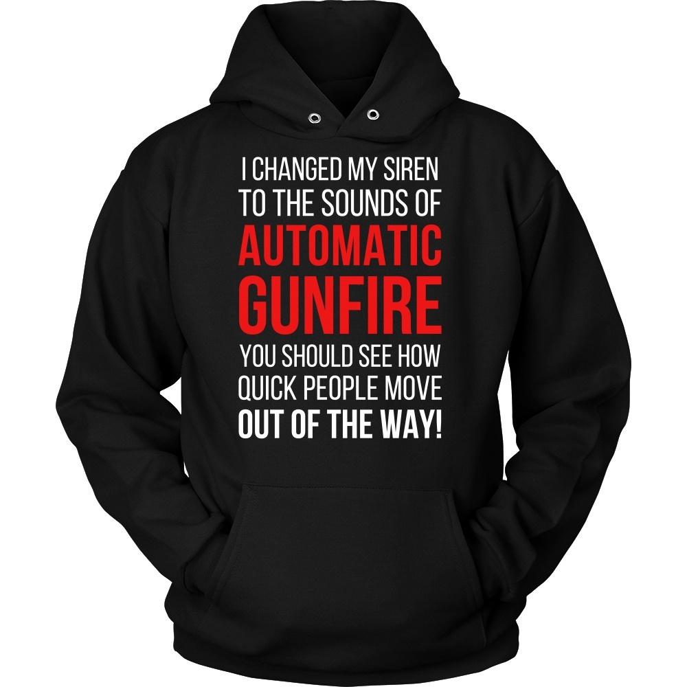 Paramedics T Shirt - Paramedics I changed my siren to the sounds of Automatic Gunfire-T-shirt-Teelime | shirts-hoodies-mugs