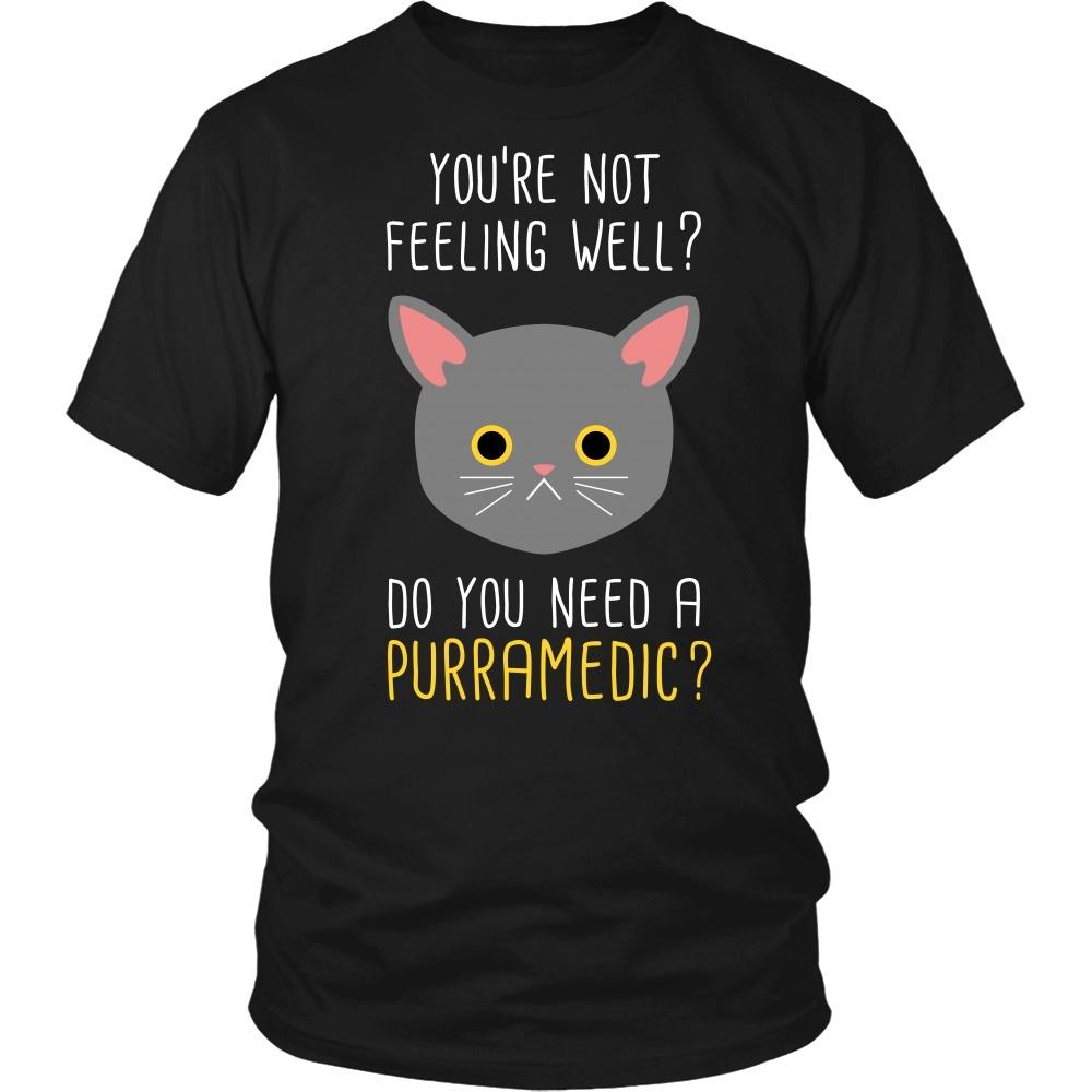 Paramedics T Shirt - You're not feeling well? Do you need a Purramedic?-T-shirt-Teelime | shirts-hoodies-mugs