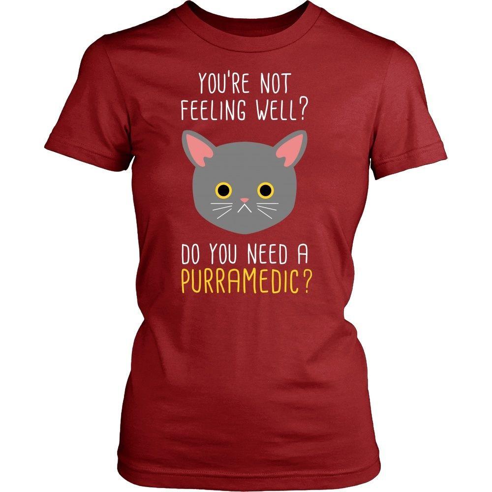 Paramedics T Shirt - You're not feeling well? Do you need a Purramedic?-T-shirt-Teelime | shirts-hoodies-mugs
