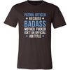 Patrol Officer Shirt - Patrol Officer because badass mother fucker isn't an official job title - Profession Gift-T-shirt-Teelime | shirts-hoodies-mugs